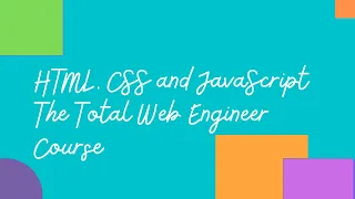HTML CSS JavaScript The Total Web Engineer Course 9 Script tags and javascript