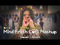 Lagu Non Stop Love Mashup 💝 Best Mashup of Arijit Singh, Jubin Nautiyal, BPraak, Atif Aslam,Neha Kakkar