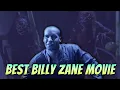 What Is The MOST Underrated BILLY ZANE Film Of All Time