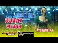 Download Lagu AYU CANTIKA - SURAT MERAH - MAHESA MUSIK - DHEHAN PRO AUDIO TPI JAMBEAN