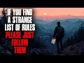 If You Find a Strange List of Rules Please Follow Them