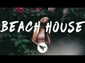 Download Lagu The Chainsmokers - Beach House (Lyrics)