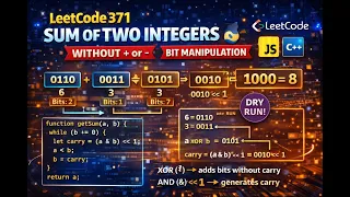 LeetCode 371 Sum of Two Integers Without or - Bit Manipulation