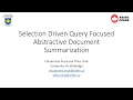 Selection Driven Query Focused Abstractive Document Summarization