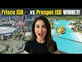 Frisco ISD or Prosper ISD Comparing High Schools for Your Family