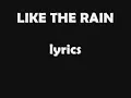 Clint Black - Like the Rain (LYRICS)