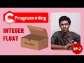 int float C Programming for Beginners Ep - 2 Tamil code io
