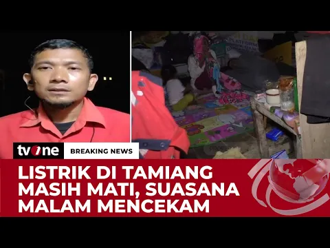 Listrik Masih Terbatas, Warga Masih Bertahan di Tenda Pengungsian