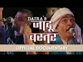 Daira’s Jaadoo Bastar | Official Documentary