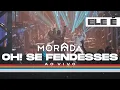 Download Lagu OH! SE FENDESSES | MORADA (CLIPE OFICIAL)