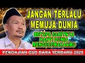 Download Lagu Gus Baha - JANGAN TERLALU MEMUJA DUNIA | Pengajian Gus Baha Terbaru 2025