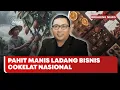 Download Lagu 🔴 LIVE | Pahit Manis Ladang Bisnis Cokelat Nasional - Corporate Insight