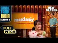 'Madmix' ने शुरू किया एक ultimate guilt-free snack revolution | Shark Tank India S4 | Full Pitch