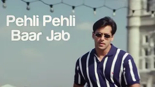 Download Pehli Pehli Baar Jab Pyaar Kisi Se Hota Hai | Kumar Sanu | Salman Khan | Hindi Song MP3