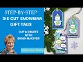 Step-by-Step Die-Cut Snowman Gift Tags Simon Says Stamp