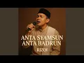 Download Lagu Anta Syamsun Anta Badrun