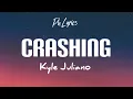 Download Lagu Kyle Juliano - Crashing (Lyrics)