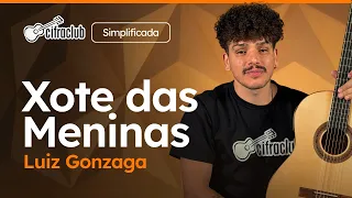 O XOTE DAS MENINAS - Luiz Gonzaga (Simplificada) | Como tocar no violão