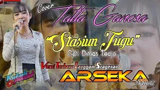 Download Lgm. Stasiun Tugu - Voc. Tatta Ganosa - ARSEKA Music - ARS Jilid1 - HVS Sragen MP3