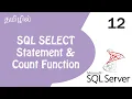 SQL SELECT Statement Count Function Where Condition Tutorial in Tamil Tamil Programmer