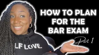 How To Plan Your Bar Prep Schedule Part 1 July 2022 Bar Exam Tips