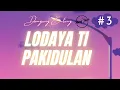 Download Lagu Dongeng Mang Jaya, Bagian 3, Lodaya Ti Pakidulan
