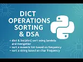 Dict Operations in Python Sorting with Lambda itemgetter and Frequency Logic Interview-Focused