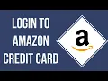 Amazon Credit Card Login How To Sign In To Amazon Credit Card Account 2023