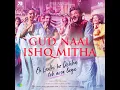 Gud Naal Ishq Mitha - Navraj Hans, Harshdeep Kaur & Rochak Kohli