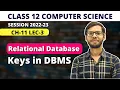 Keys in Relational Database Chapter 11 Relational Database Class 12 Computer Science