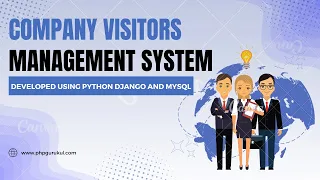 Company Visitors Management System Using Django Python MySQL PHPGurukul