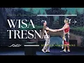 Download Lagu WISA TRESNA DIPERANKAN OLEH KELOMPOK ASMARA BUDAYA