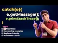Java Catch Multi Catch Block e getPrintMessage Placements