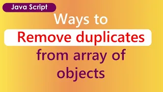 Remove duplicates from array of objects Javascript interview questions JavaScript in telugu