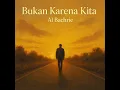 Download Lagu Bukan karena kita