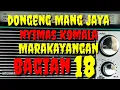 Download Lagu Dongeng Mang jaya nyimas Komala Marakayangan bagian ka 18 karangan watatang @AZchannel03