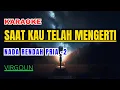 Download Lagu Virgoun - Saat Kau Telah Mengerti Karaoke Nada Rendah Pria -2 Gb