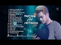 Download Lagu THẬT LÒNG ANH RẤT YÊU EM | TOP NHẠC TRẺ MỚI TUYỂN CHỌN HAY | NHỮNG BẢN POP BALLAD TUYỂN CHỌN HAY