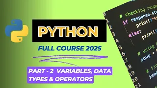 Python Basics Variables Data Types Operators Explained Python Course Lecture 2