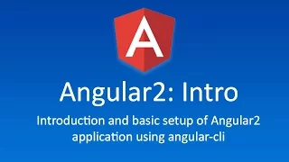 Introduction and Setting up Angular2 app with angular-cli