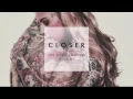 The Chainsmokers - Closer (ft. Halsey) (Audio)