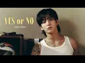 [THAISUB/LYRICS] Yes or No - Jung Kook (정국) แปลไทย #jungkook
