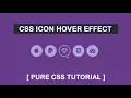 Social Icons Hover Effect Using CSS Pure CSS Effect Tutorial