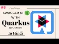 Part-8 Swagger-ui in Quarkus in Hindi How to enable Swagger-ui in Quarkus Test api with Swagger