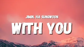 Download Jimin, Ha Sung Woon - With You (English Lyrics) MP3