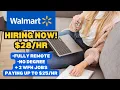 WALMART IS HIRING REMOTE PLUS 2 MORE NO DEGREE WFH JOBS UP TO