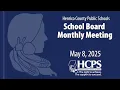 School Board Monthly Meeting-May 8 2025-Henrico County Public Schools