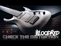 Check the Distortion - Bloodred - Playthrough (+TAB) | Deathcore Djent 8 String Riffs