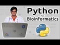 PYTHON FOR BIOINFORMATICS - Series Intro