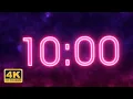 10 Minutes Countdown Timer - Neon 4K